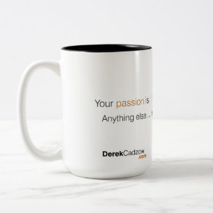 Tasse 2 Couleurs Votre passion est la boule de sauvetage
