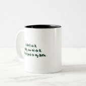 Tasse 2 Couleurs Voulez parler à Nana (Devant gauche)