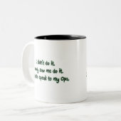 Tasse 2 Couleurs Voulez parler à Opa (Devant gauche)