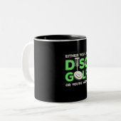 Tasse 2 Couleurs Vous Aimez Disk Golf (Devant gauche)
