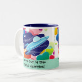 Tasse 2 Couleurs Vous êtes hors de ce monde Valentine (Devant gauche)
