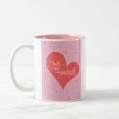 Tasse 2 Couleurs Vous êtes mon chéri (Gauche)