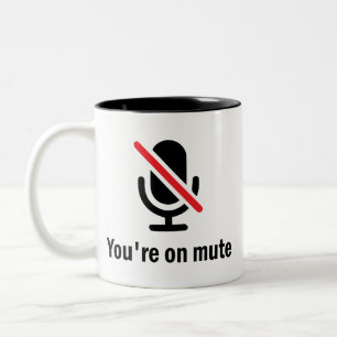 Tasse 2 Couleurs Vous êtes muet, vous êtes muet Funny