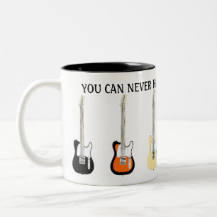 Tasse 2 Couleurs Vous Ne Pouvez Jamais Avoir Trop De Guitares Drôle