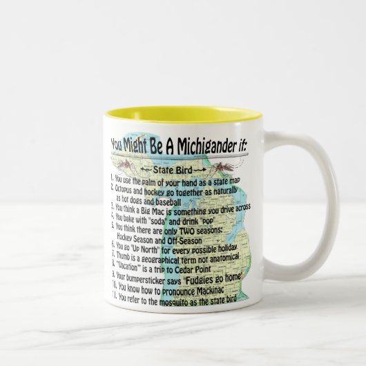 Tasse 2 Couleurs Vous Pourriez Être Un Michigander Si : (Droit)