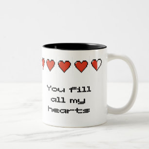 Tasse 2 Couleurs Vous remplissez tous mes coeurs