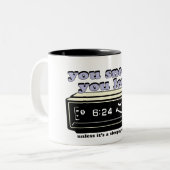 Tasse 2 Couleurs vous sommeillez vous perdez (Devant gauche)