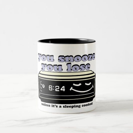 Tasse 2 Couleurs vous sommeillez vous perdez (Centre)