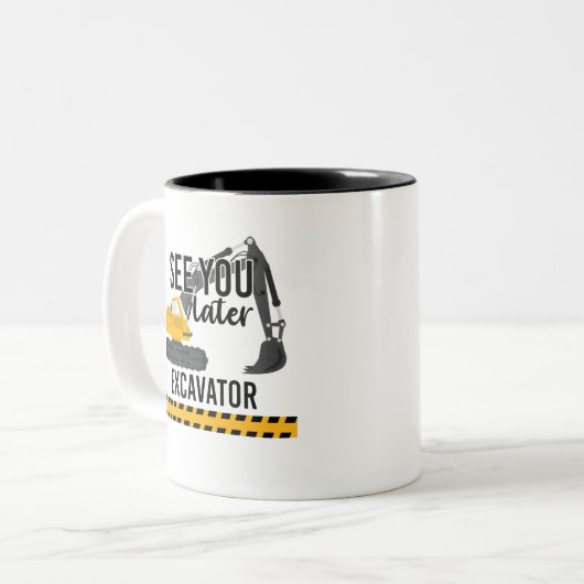 Tasse 2 Couleurs vous voir plus tard excavatrice (Devant gauche)