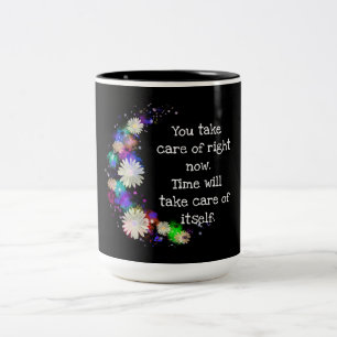 Tasse 2 Couleurs Vous vous occupez maintenant de la motivation flor