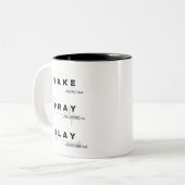 Tasse 2 Couleurs WAKE (Psaume 143:8), PRAY (Philippiens). 4:6), SLA (Devant gauche)