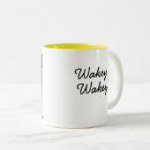 Tasse 2 Couleurs Wakey Wakey ! (Devant droit)