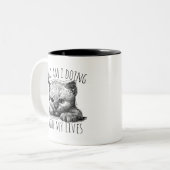 Tasse 2 Couleurs What Am I Doing With My Lives Cute Kitten (Devant gauche)