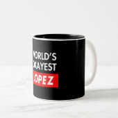 Tasse 2 Couleurs Worlds okayest Lopez (Devant droit)
