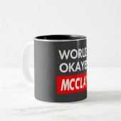 Tasse 2 Couleurs Worlds okayest Mcclain (Devant gauche)