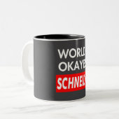 Tasse 2 Couleurs Worlds okayest Schneider (Devant gauche)