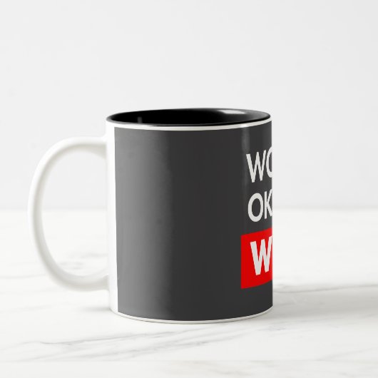 Tasse 2 Couleurs Worlds okayest Ware (Gauche)