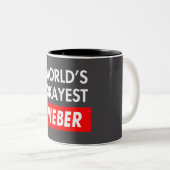 Tasse 2 Couleurs Worlds okayest Weber (Devant droit)