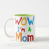 Tasse 2 Couleurs Wow je suis T-shirts et cadeaux d'une maman (Gauche)