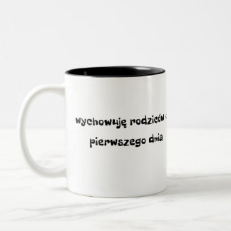 Tasse 2 Couleurs Wychowujorian Rodziców od Pierwszego Dnia