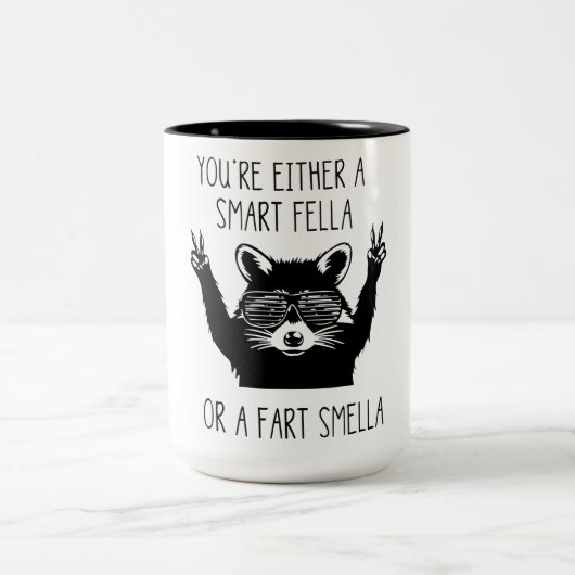 Tasse 2 Couleurs You're Either A Smart Fella or Fart Smella (Centre)