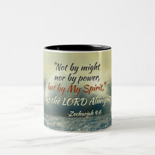 Tasse 2 Couleurs Zacharie 4:6 Pas par la force ni par la puissance,