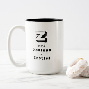 Tasse 2 Couleurs Zélé et Plein de Saveur Z - Luxe Personnalisé