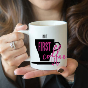 Tasse à café avant tout