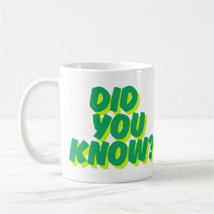 Tasse à café avec citation inspirante « Saviez-vou