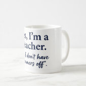 Tasse à café avec citation sarcastique "Pas de vac (Devant droit)