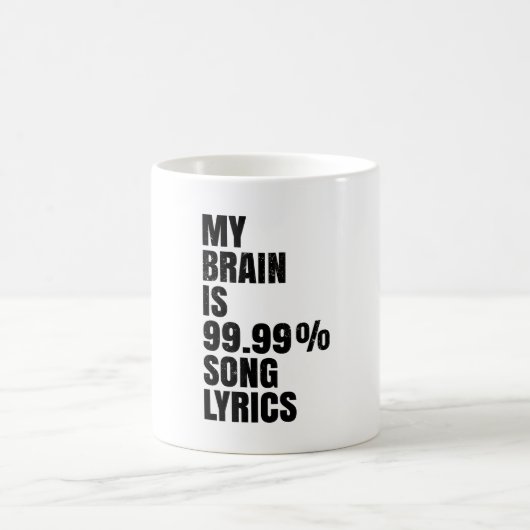 Tasse à café avec paroles de chanson pour mon cerv (Centre)