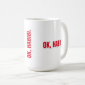 Tasse à café avec une déclaration d'amour drôle en (Devant droit)