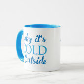 Tasse à café Baby It's Cold Outside (Devant gauche)