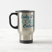 Tasse à café Baby It's Cold Outside (Gauche)