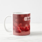 Tasse à café Be My Valentine remplie d'amour (Gauche)