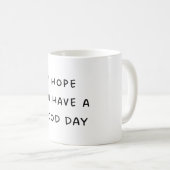 Tasse à café Bonne journée (Devant droit)