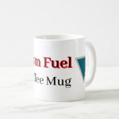 Tasse à café "Carburant de Maman" (Devant droit)