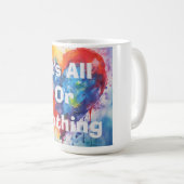 Tasse à café C'est Tout Ou Rien (Devant droit)