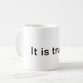 Tasse à café "C'est vrai" chrétienne (Devant gauche)
