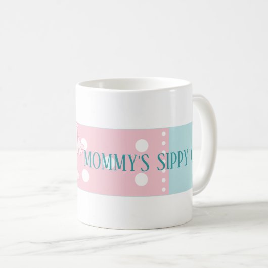 Tasse à café classique "Peek-a-Boo Mommy's Sippy C (Devant droit)