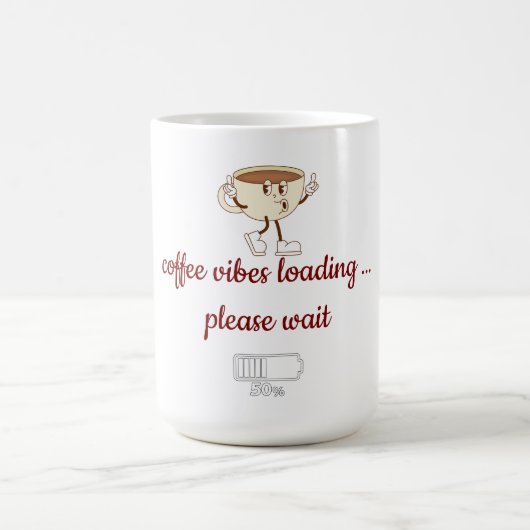 Tasse à café « Coffee Vibes Loading » – Minimalist (Centre)