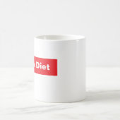 Tasse à café DIET SPÉCIAL, humour d'application de (Centre)