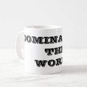 Tasse à café Dominant le Monde (Devant gauche)