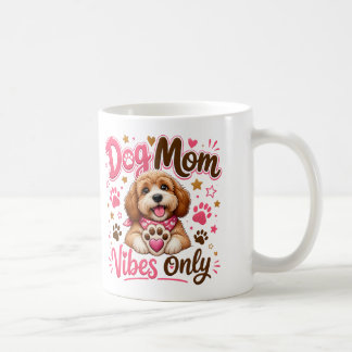 Tasse à café drôle de maman de chien - Vibes de ma