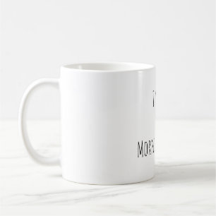 Tasse à café drôle « Je ne suis pas du matin »