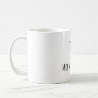 Tasse à café drôle « Je ne suis pas du matin »