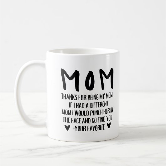 Tasse à café drôle Merci d'être ma maman (Gauche)