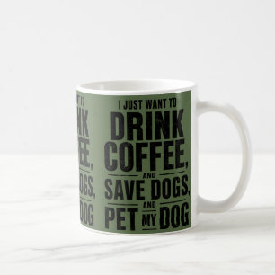 Tasse à café drôle pour les amoureux de chiens