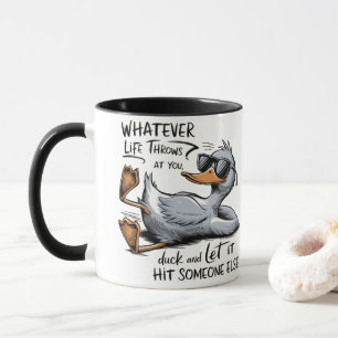 Tasse à café drôle - Quoi que la vie vous réserve