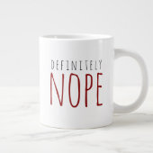 Tasse à café drôle Rouge & Noir Certainement pas (Droite)